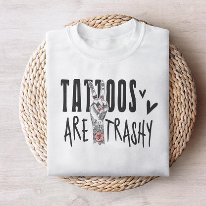 Tattoos Are Trashy PNG, funny png design - 300 DPI Design for T-Shirt
