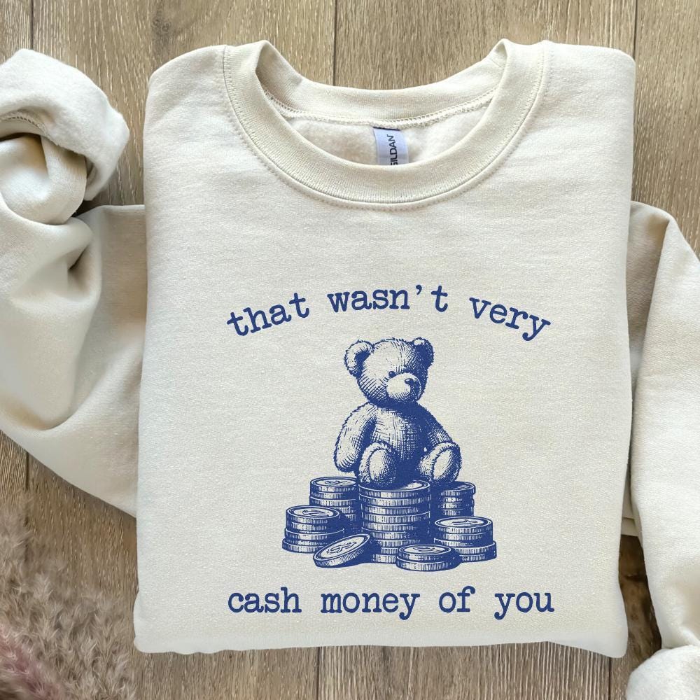 That Wasn't Very Cash Money of You PNG, Trendy Vintage Retro Design - 300