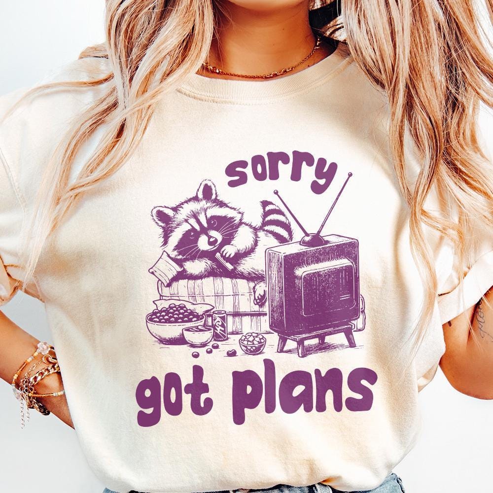 Sorry Got Plans, Funny Raccoon Design - 300 DPI Design for T-Shirt