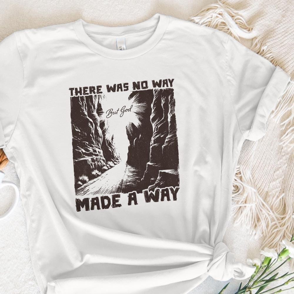 God Made a Way PNG, Western PNG - 300 DPI Design for T-Shirt