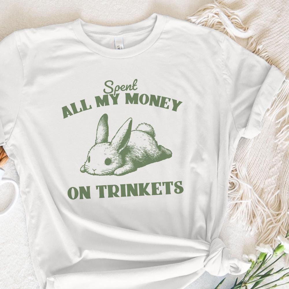 Spent all my money on Trinkets PNG, Digital Download - 300 DPI Design for