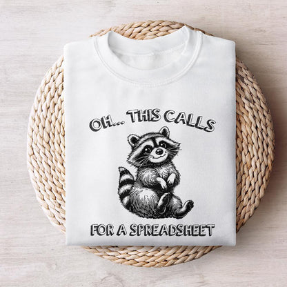 Oh This Calls for a Spreadsheet, Funny Raccoon PNG - 300 DPI Design for