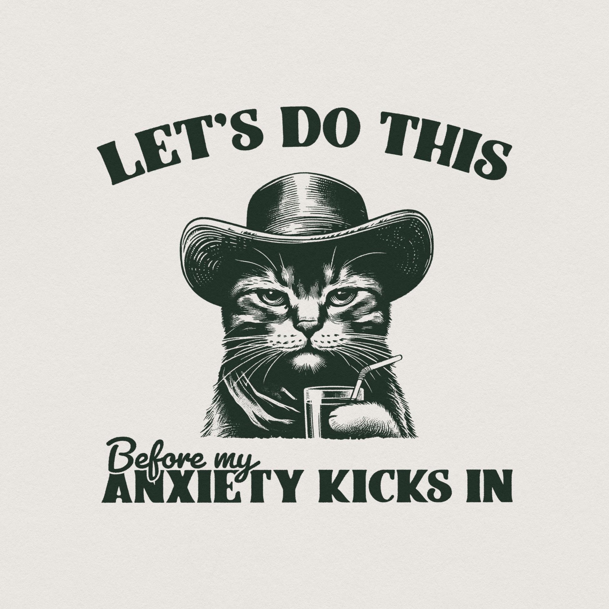 Let's Do This Before Anxiety Kicks In PNG, Funny Anxiety Quote png - 300