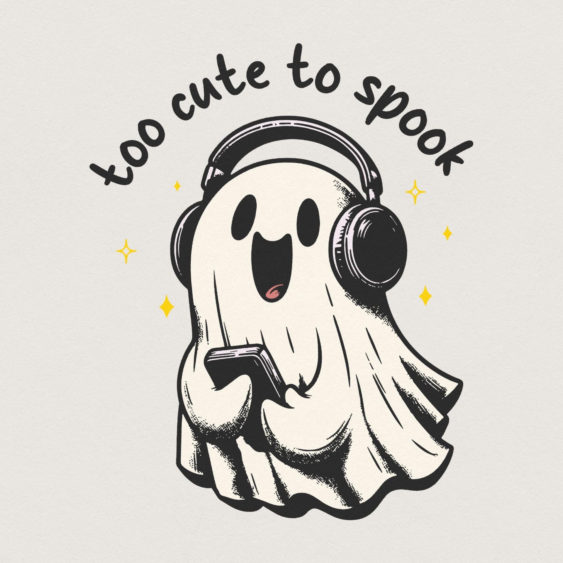 Too Cute to Spook PNG, Cute Ghosts png - 300 DPI Design for T-Shirt