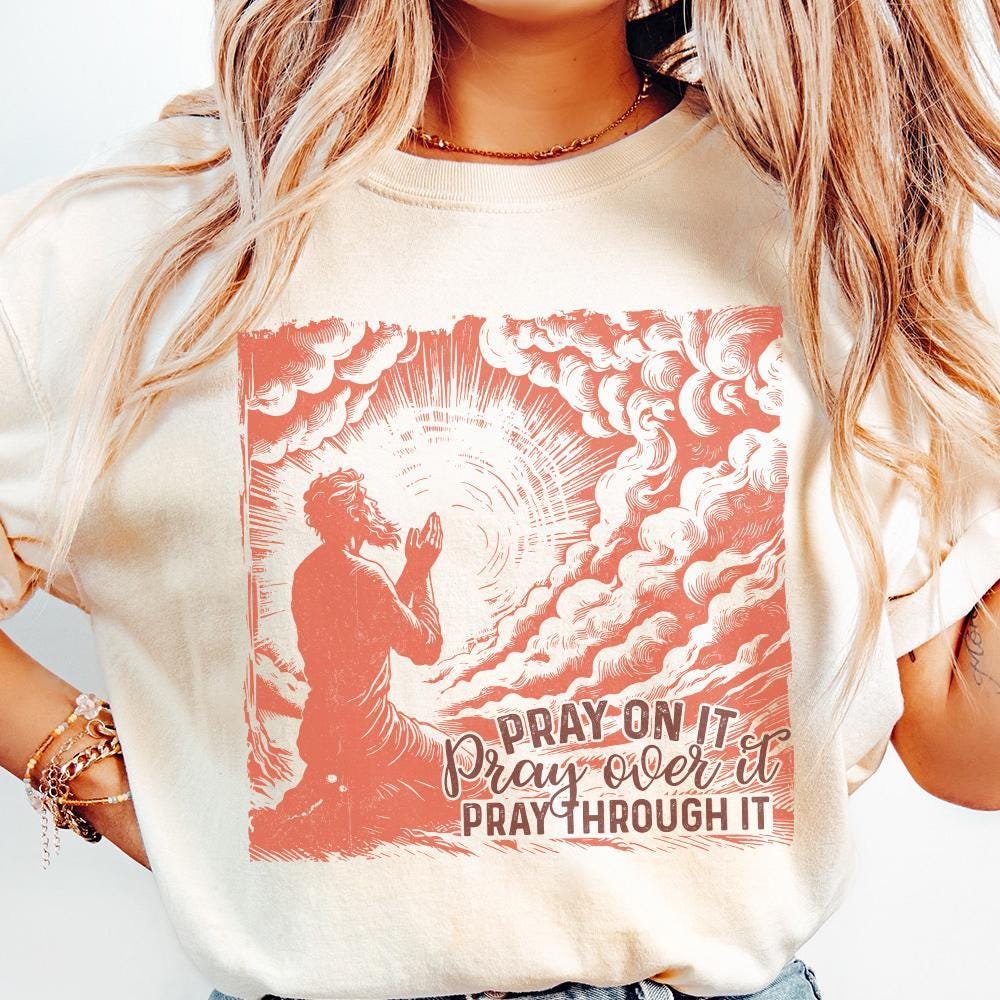 Pray On It PNG, Christian PNG - 300 DPI Design for T-Shirt