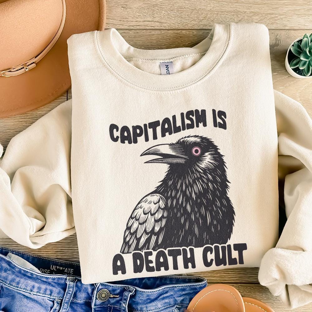 Capitalism is a Death Cult PNG, Crow Digital Download - 300 DPI Design
