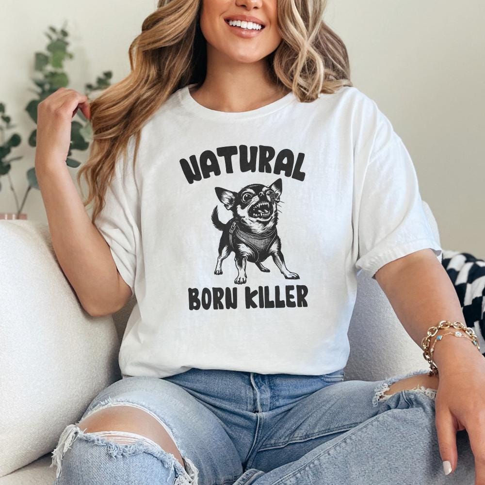 Born Killer Chihuahua PNG Clipart, Funny Dog Art - 300 DPI Design for