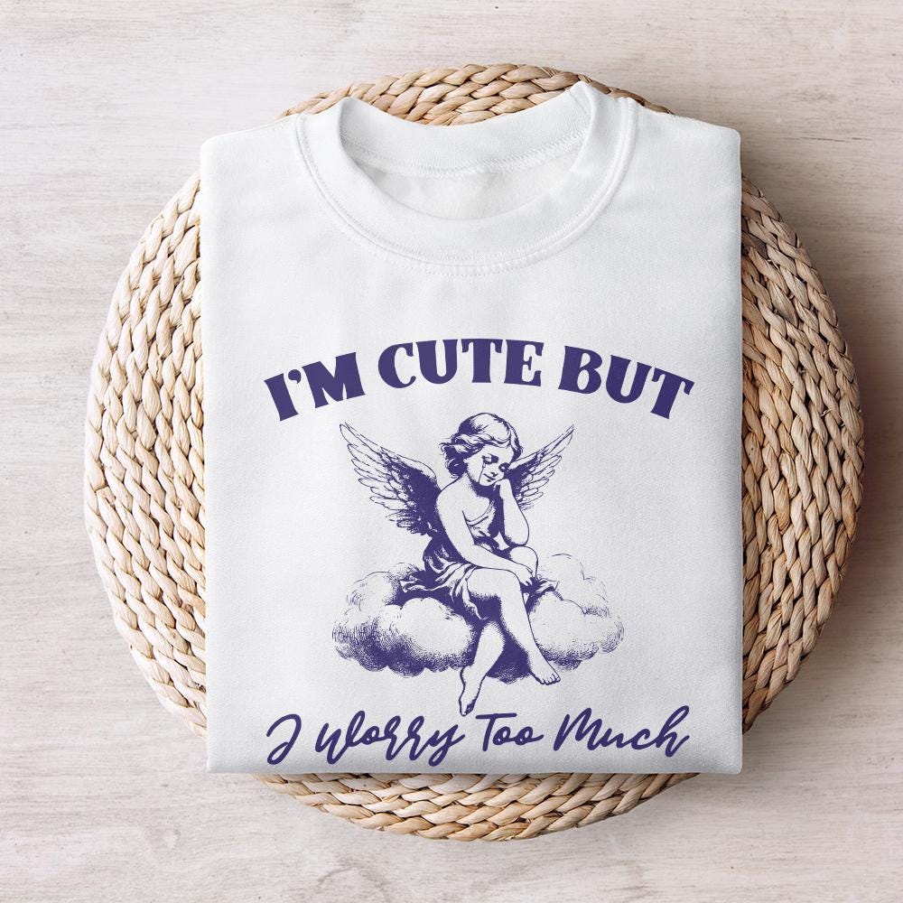 I'm Cute But I Worry Too Much PNG, Trendy Vintage Angel - 300 DPI Design