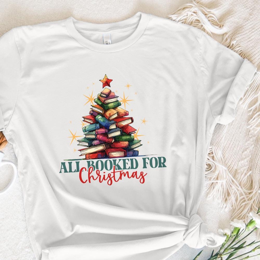 All Booked for Christmas Png, Christmas Books Png - 300 DPI Design for