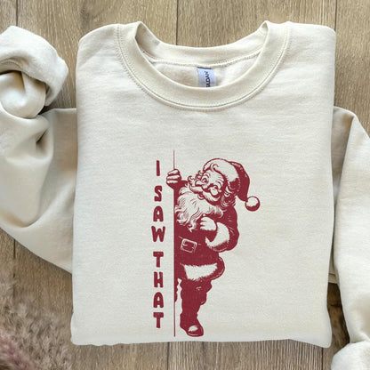 I Saw That PNG, Santa PNG - 300 DPI Design for T-Shirt