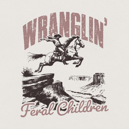 Wrangling Feral Children png, Southern PNG - 300 DPI Design for T-Shirt