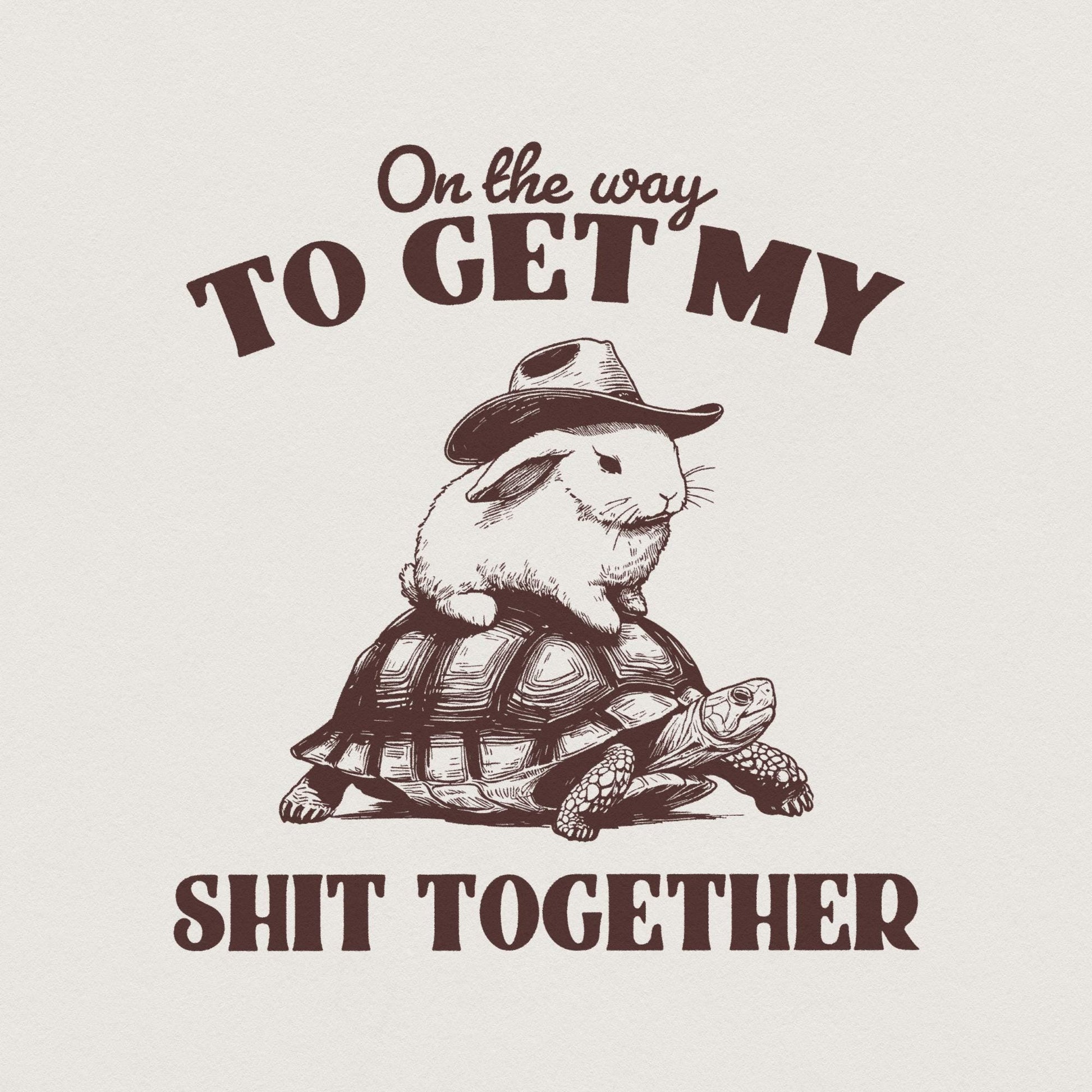 On my Way to Get my Shit Done PNG, Funny Bunny Shirt PNG - 300 DPI Design