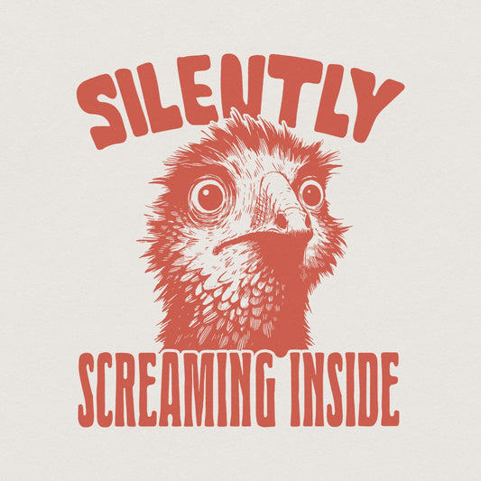 Silently Screaming Inside PNG, Trendy png - 300 DPI Design for T-Shirt