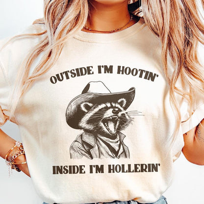 Outside I'm Hootin Inside I'm Hollerin, Funny Racoon PNG - 300 DPI Design
