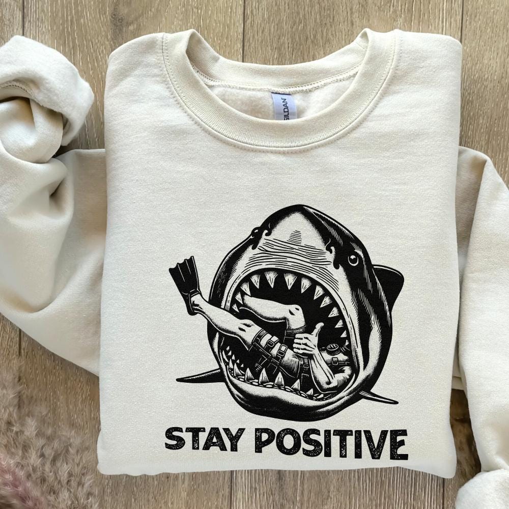 Stay Positive PNG, Funny Vintage PNG - 300 DPI Design for T-Shirt
