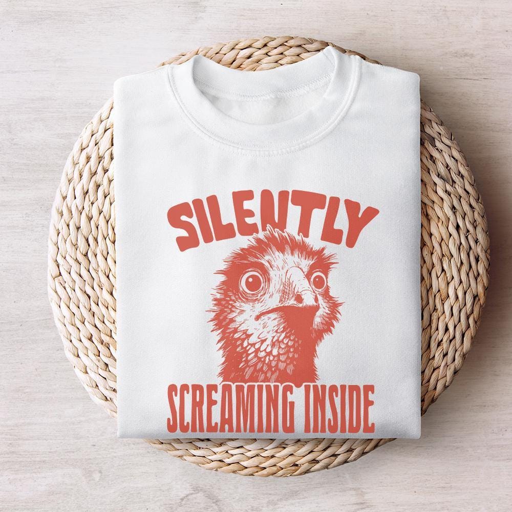 Silently Screaming Inside PNG, Trendy png - 300 DPI Design for T-Shirt