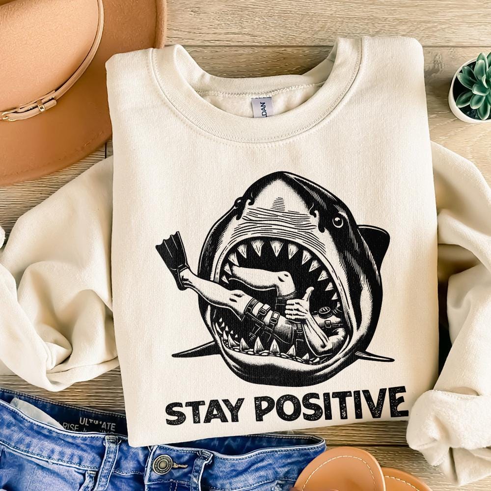 Stay Positive PNG, Funny Vintage PNG - 300 DPI Design for T-Shirt