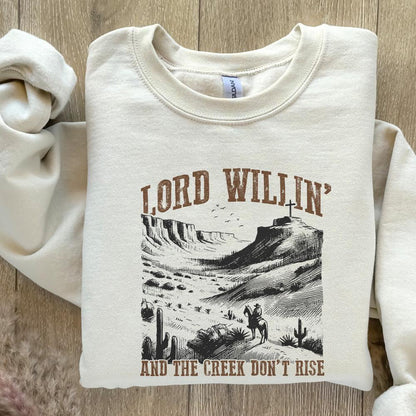 Lord Willin' and the Creek Don't Rise PNG, Christian PNG - 300 DPI Design