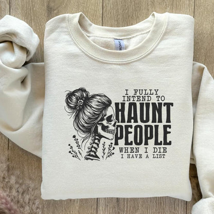 I Fully Intend To Haunt People Png, Funny Halloween Png - 300 DPI Design