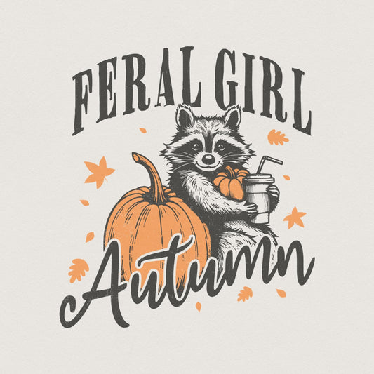 Feral Girl Autumn Png, Fall Png - 300 DPI Design for T-Shirt