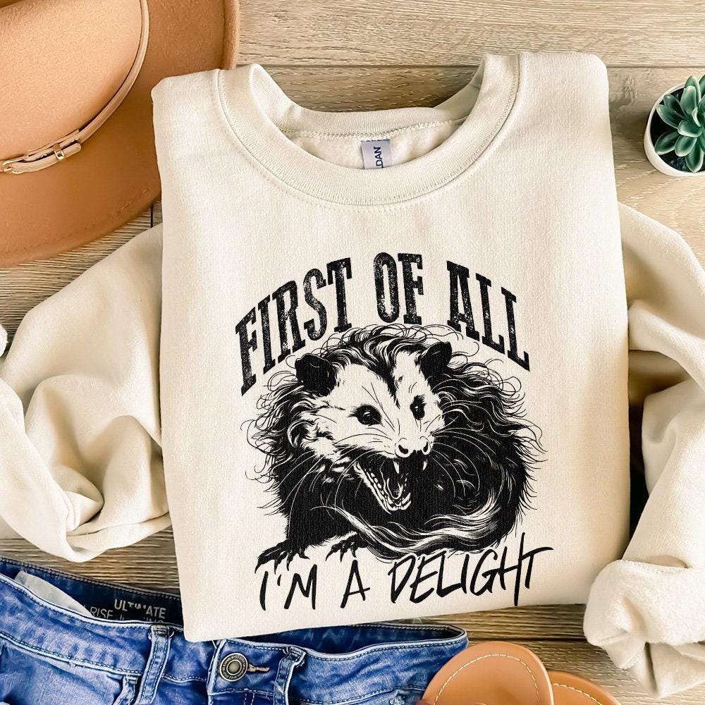 First of All I'm A Delight Png, Angry Possum Png - 300 DPI Design for