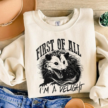 First of All I'm A Delight Png, Angry Possum Png - 300 DPI Design for