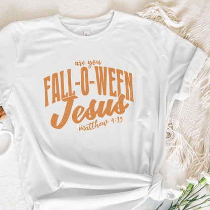 Are You Fall-O-Ween Jesus Png, Vintage Fall - 300 DPI Design for T-Shirt