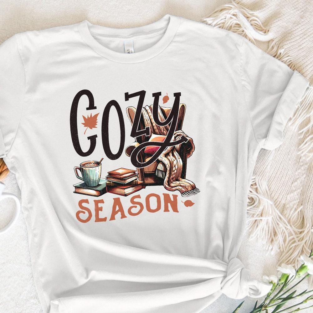 Cozy Season PNG, Fall Png - 300 DPI Design for T-Shirt