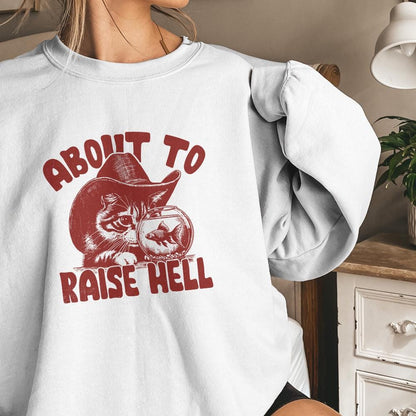 About to Raise Hell Cat PNG, Raisin' Hell Western Humour - 300 DPI Design