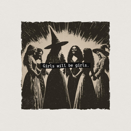 Halloween Witch PNG, Girls will be Girls PNG - 300 DPI Design for T-Shirt