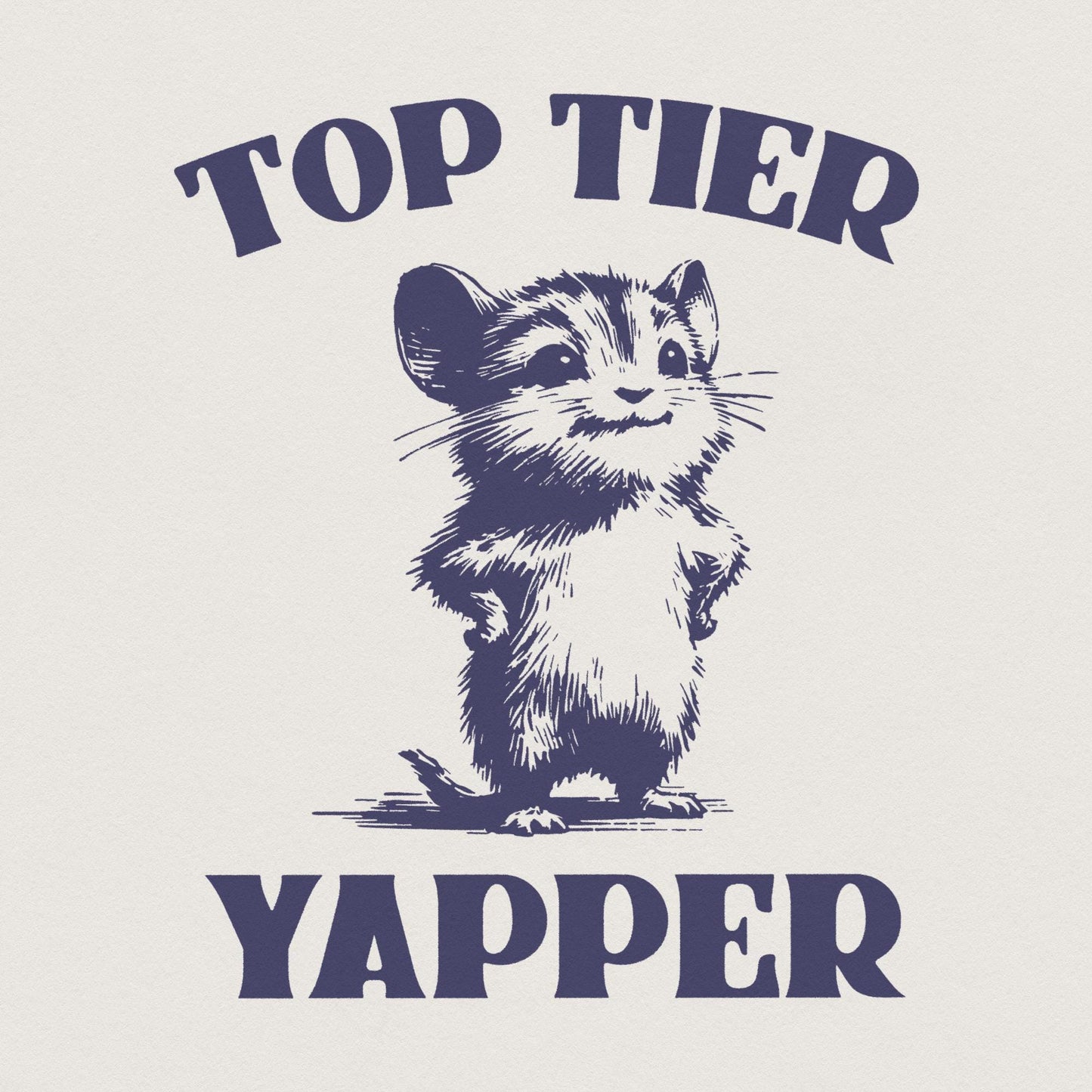 Top Tier Yapper PNG, Dank Meme Png - 300 DPI Design for T-Shirt