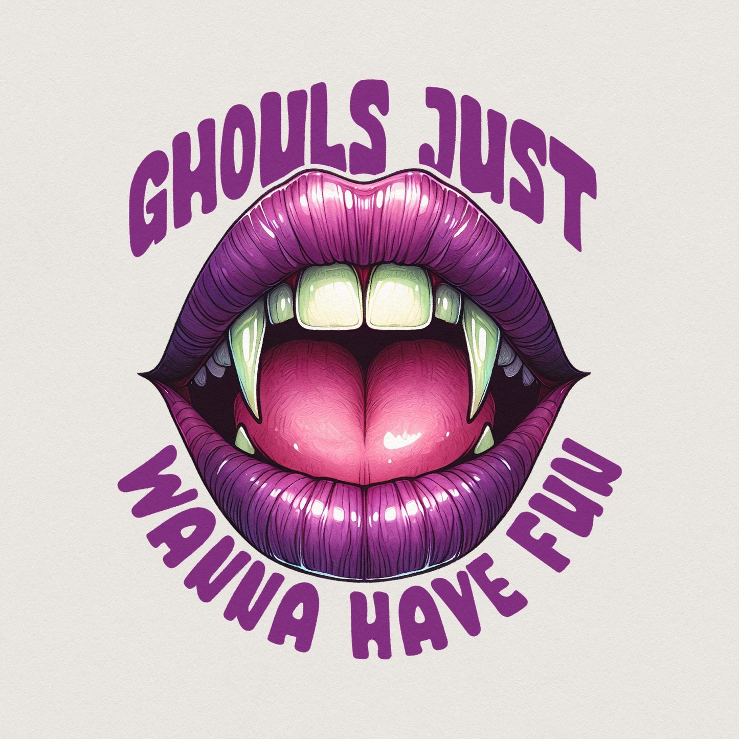 Ghouls Just Wanna Have Fun PNG, Halloween PNG - 300 DPI Design for T-Shirt