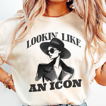 Lookin' Like an Icon Png, Fashion Icon Art - 300 DPI Design for T-Shirt