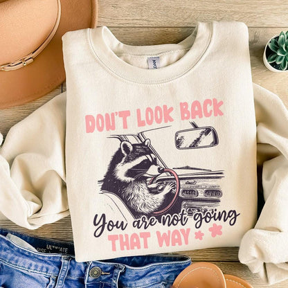 Don't Look Back PNG, Sarcastic PNG - 300 DPI Design for T-Shirt