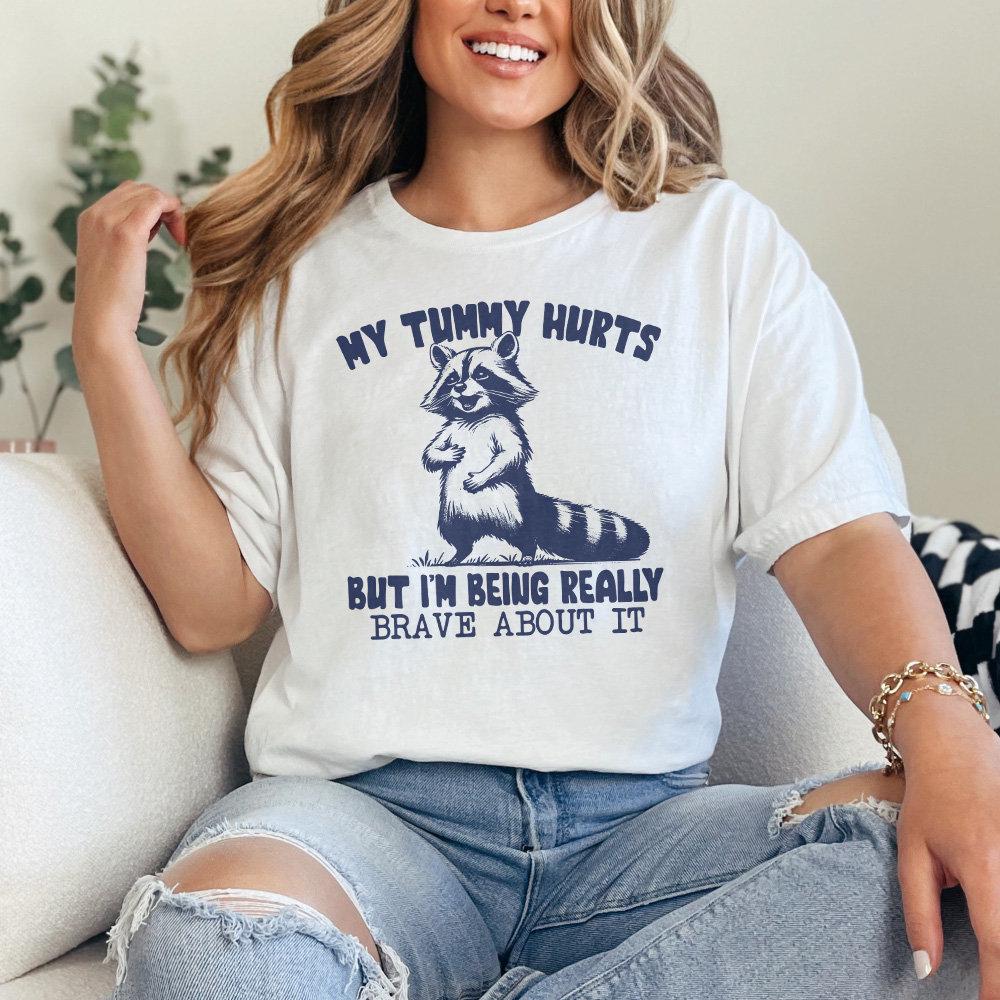 My Tummy Hurts Png, Tummy Ache Survivor Png - 300 DPI Design for T-Shirt