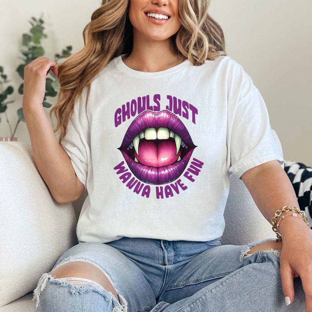 Ghouls Just Wanna Have Fun PNG, Halloween PNG - 300 DPI Design for T-Shirt