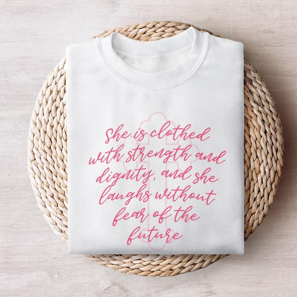 Proverbs 31 PNG, She is Clothed PNG - 300 DPI Design for T-Shirt