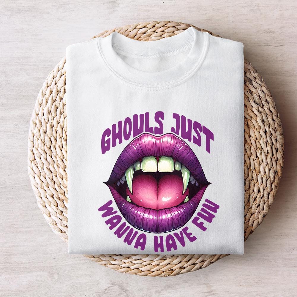 Ghouls Just Wanna Have Fun PNG, Halloween PNG - 300 DPI Design for T-Shirt