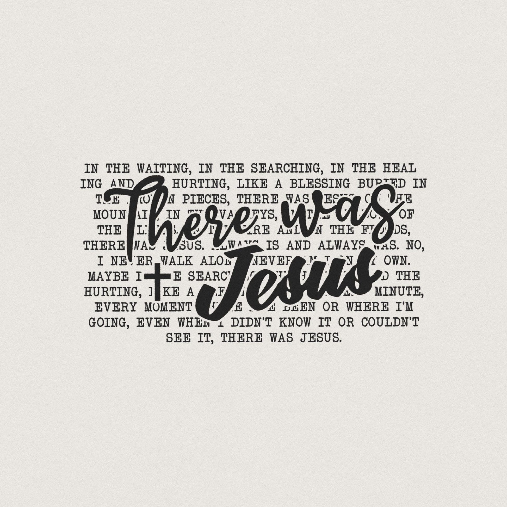 There was Jesus PNG Sublimation, Digital Design - 300 DPI Design for