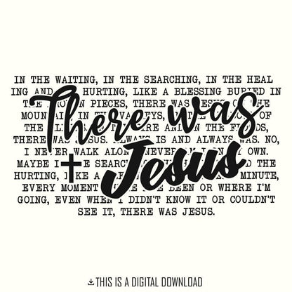 There was Jesus PNG Sublimation, Digital Design - 300 DPI Design for