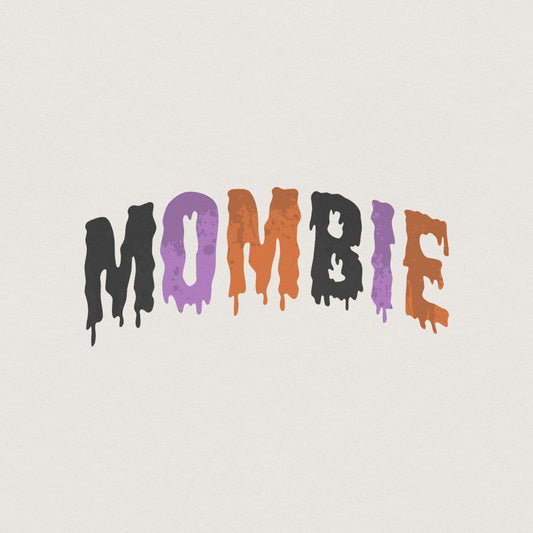 Mombie PNG Digital Download, for Shirts - 300 DPI Design for T-Shirt