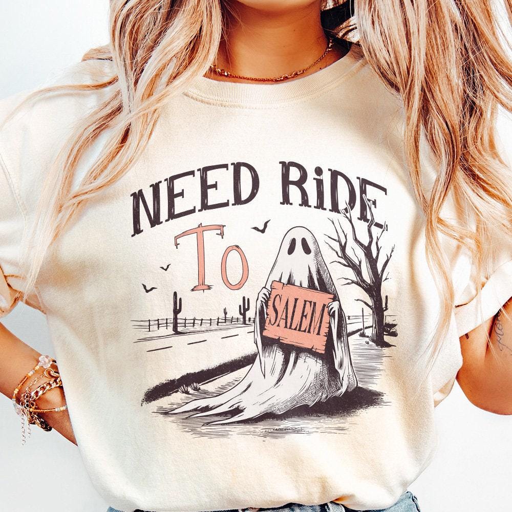 Need Ride to Salem PNG, Halloween Ghost - 300 DPI Design for T-Shirt