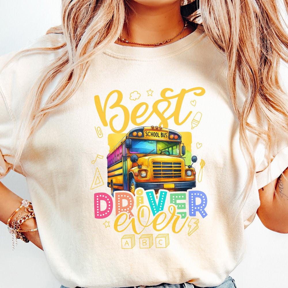 Best Bus Driver Ever Png, School Bus Png - 300 DPI Design for T-Shirt