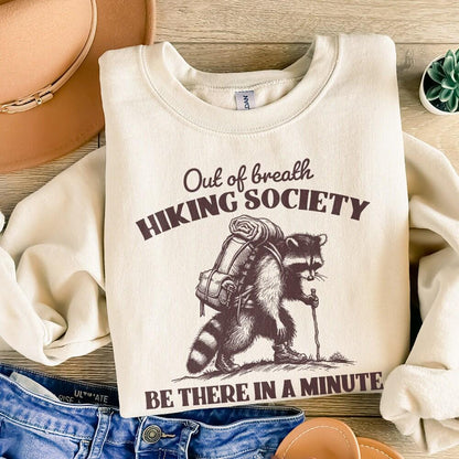 Out of Breath Hiking Society PNG, Sarcastic Raccoon Sayings - 300 DPI