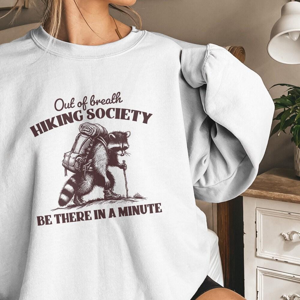 Out of Breath Hiking Society PNG, Sarcastic Raccoon Sayings - 300 DPI