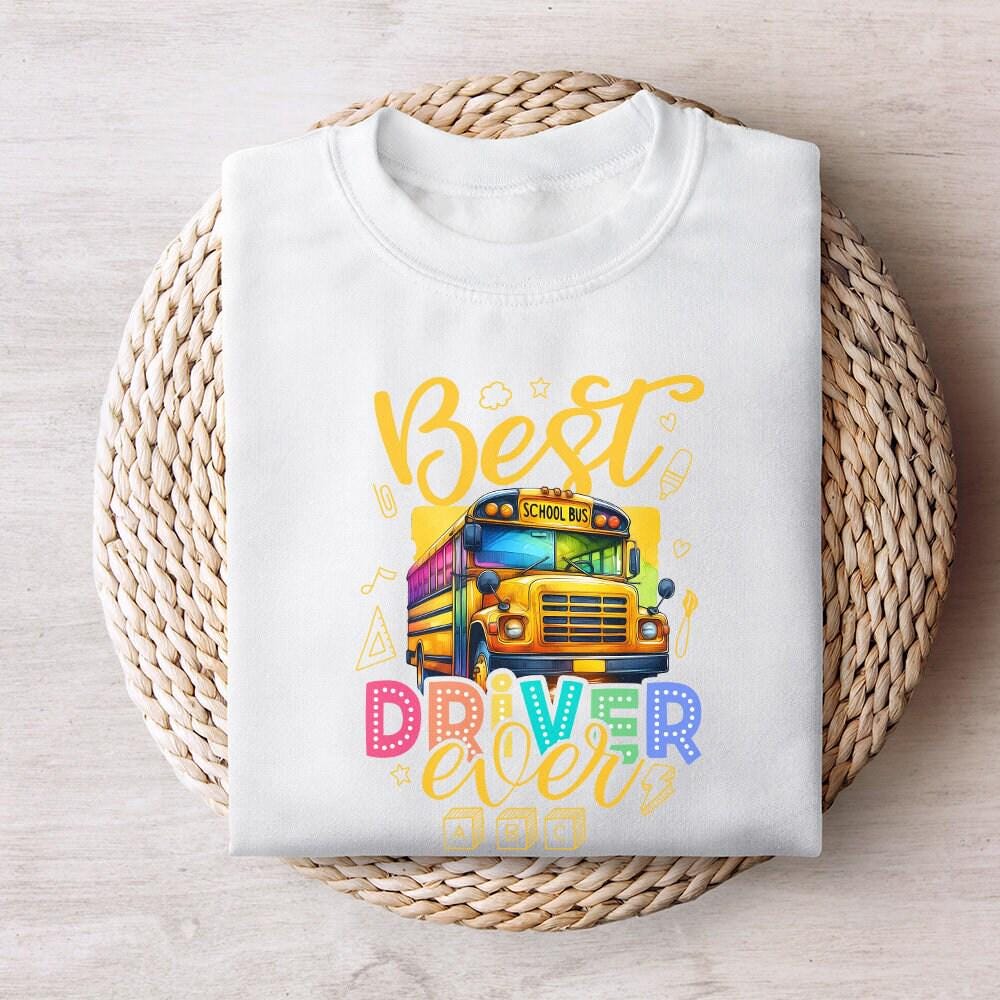 Best Bus Driver Ever Png, School Bus Png - 300 DPI Design for T-Shirt