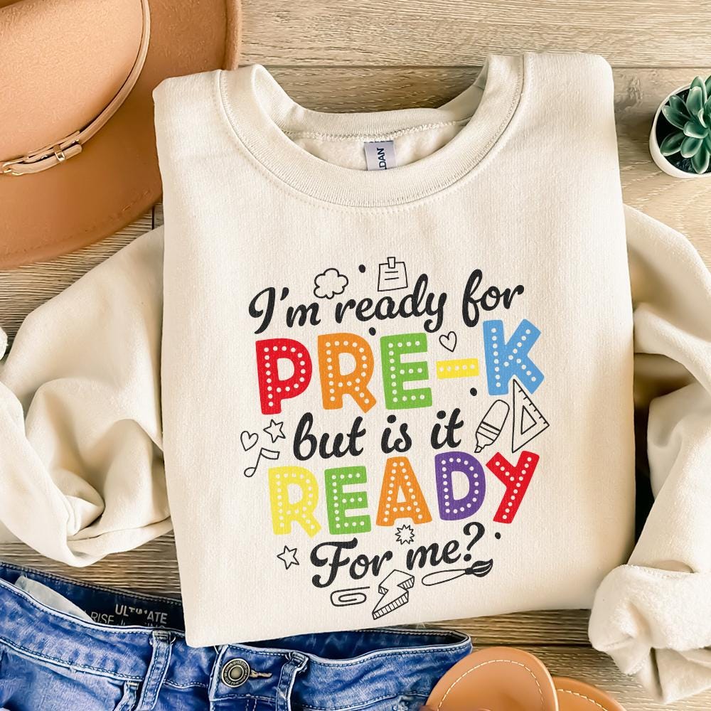 I'm Ready for Pre k but is It Ready for Me png, Pre K Shirt Back to