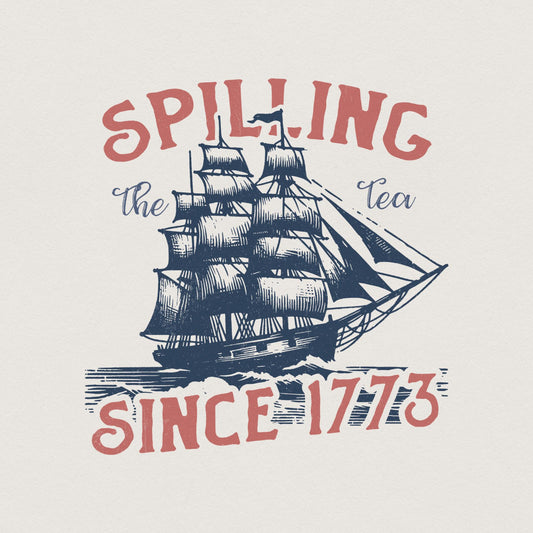Spilling the Tea png, Patriotic PNG - 300 DPI Design for T-Shirt