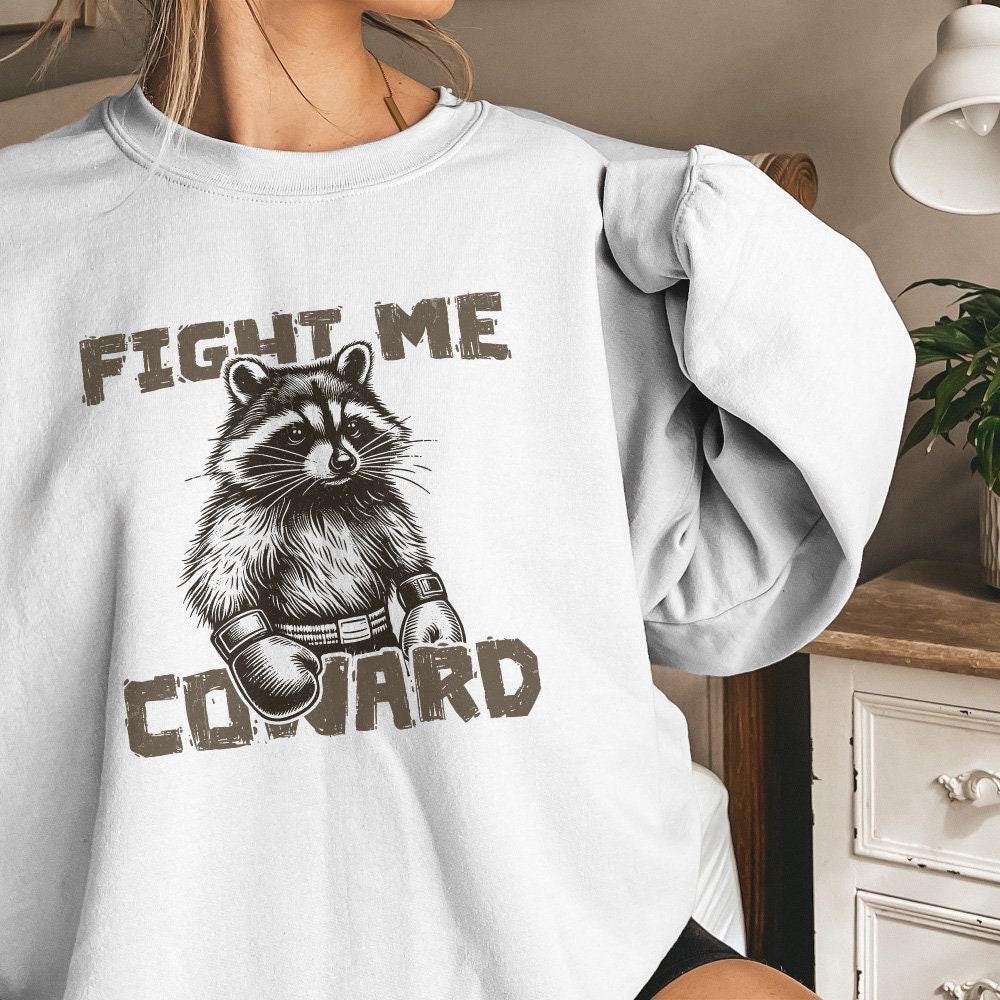 Fight Me Coward png, Funny Racoon Png - 300 DPI Design for T-Shirt