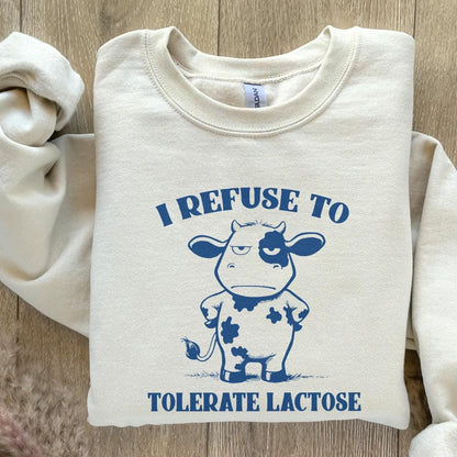 I Refuse to Tolerate Lactose Png, Dairy Free Cow - 300 DPI Design for